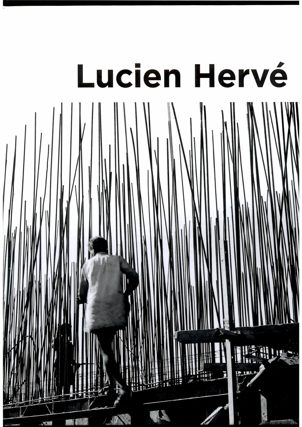 Lucien Hervé, <i> Géométrie de la lumiére </i>, Éditions Jeu de Paume/Lienart, 2017.