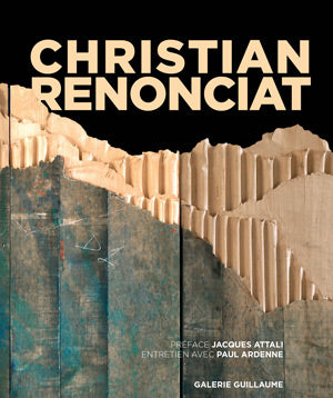 Christian Renonciat, Monographie, Editions Galerie Guillaume, 2021